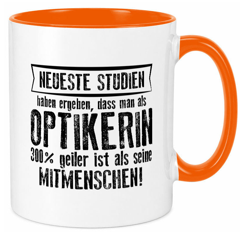 Neuste Studien: Optikerin | Augenoptik Geschenk Humor Geschenkidee lustiger