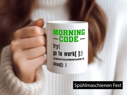 Morning Code | Informatiker Tasse Programmierer Humor Geschenkidee