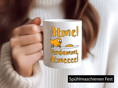 Atme verdammt | Humor Küken lustiger Spruch Geschenkidee Tasse