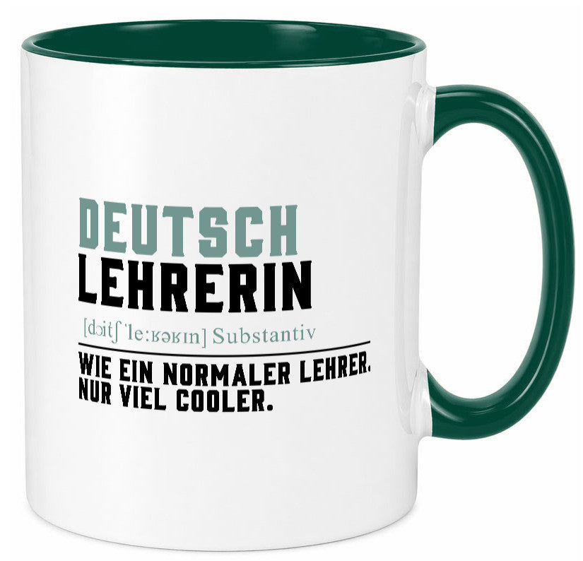 Deutschlehrerin | Lehrerin Unterricht Lieblinglehrerin Geschenkidee Humor Tasse