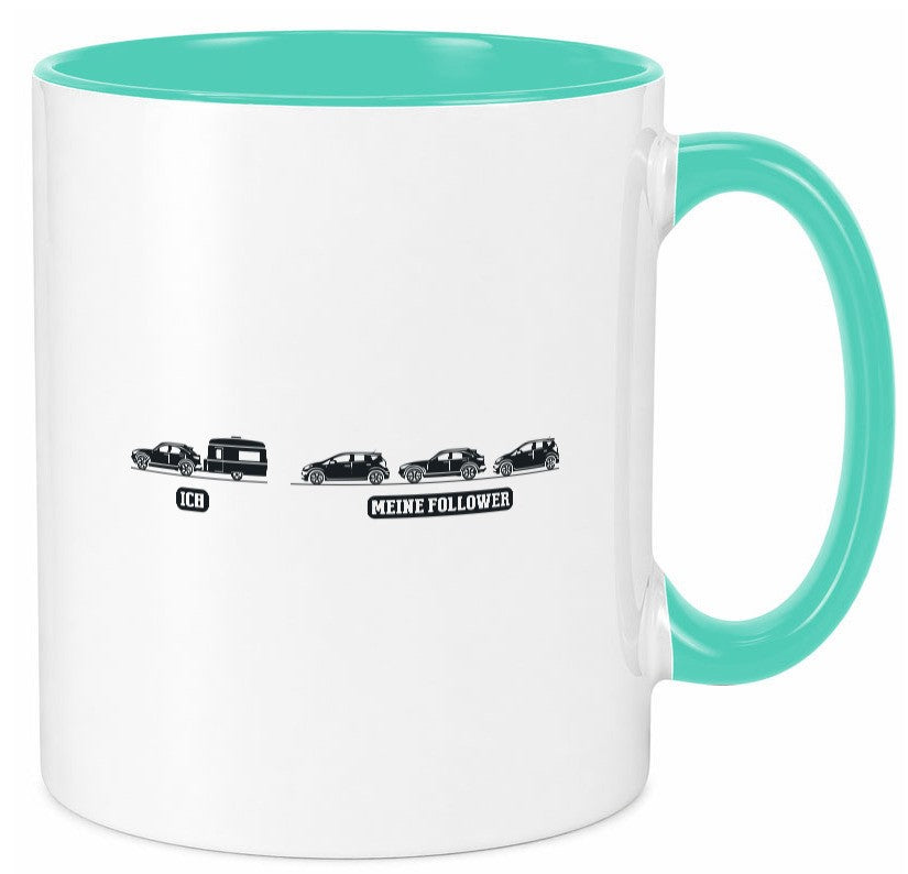 Ich | Meine Follower Camper Autos lustig Humor Geschenkidee Geschenk Tasse