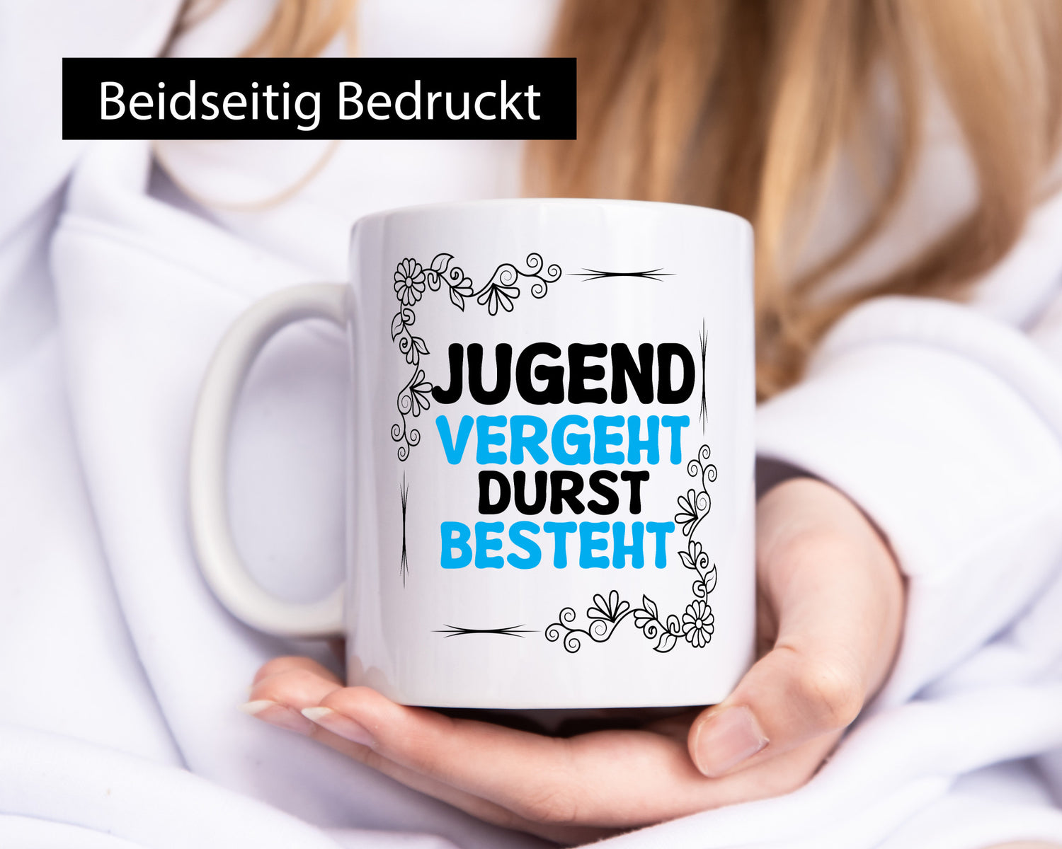 Jugend vergeht durst besteht Humor Geschenkidee Tasse