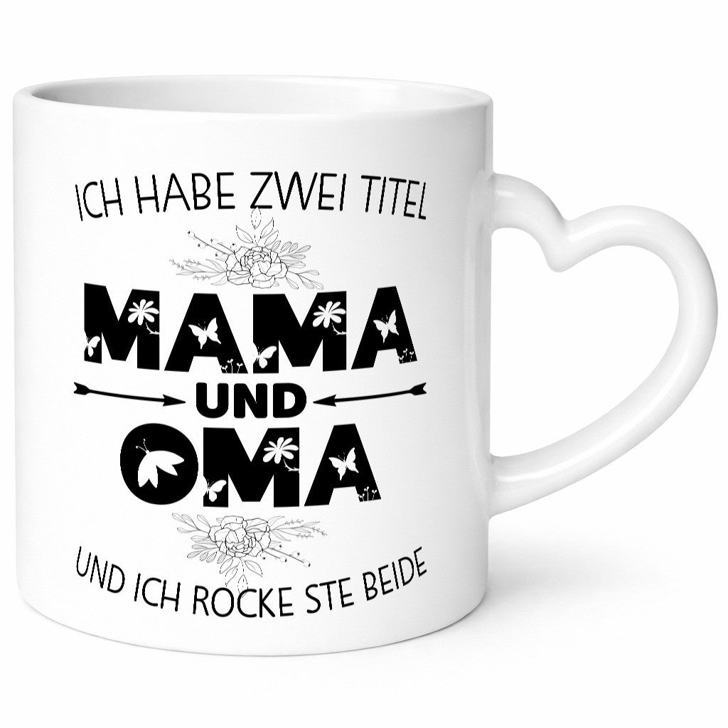 Ich hab zwei Titel mama und Oma | großmutter lustiger Spruch Geschenk Familie