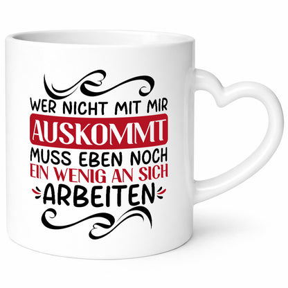 Ein wenig an sich Arbeiten wenn man nicht mit dir auskommt Humor Arbeit