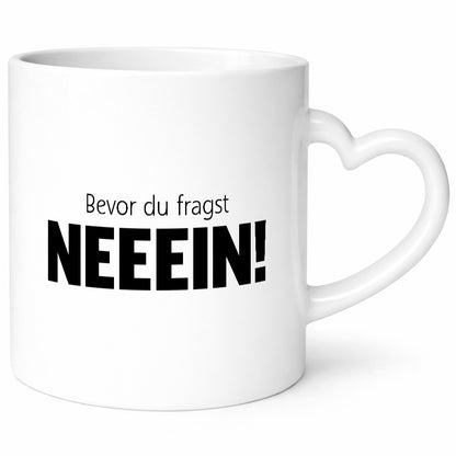 Bevor du Fragst Neeeein! | Egoistisch bekommst nichts Geschenk Humor