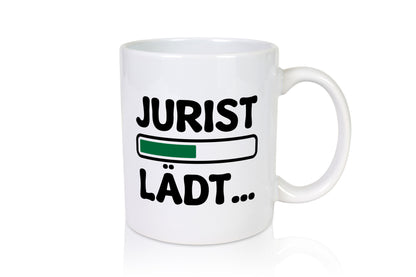 Jurist Lädt | Jura lustiger Spruch Geschenk Humor Geschenkidee Tasse
