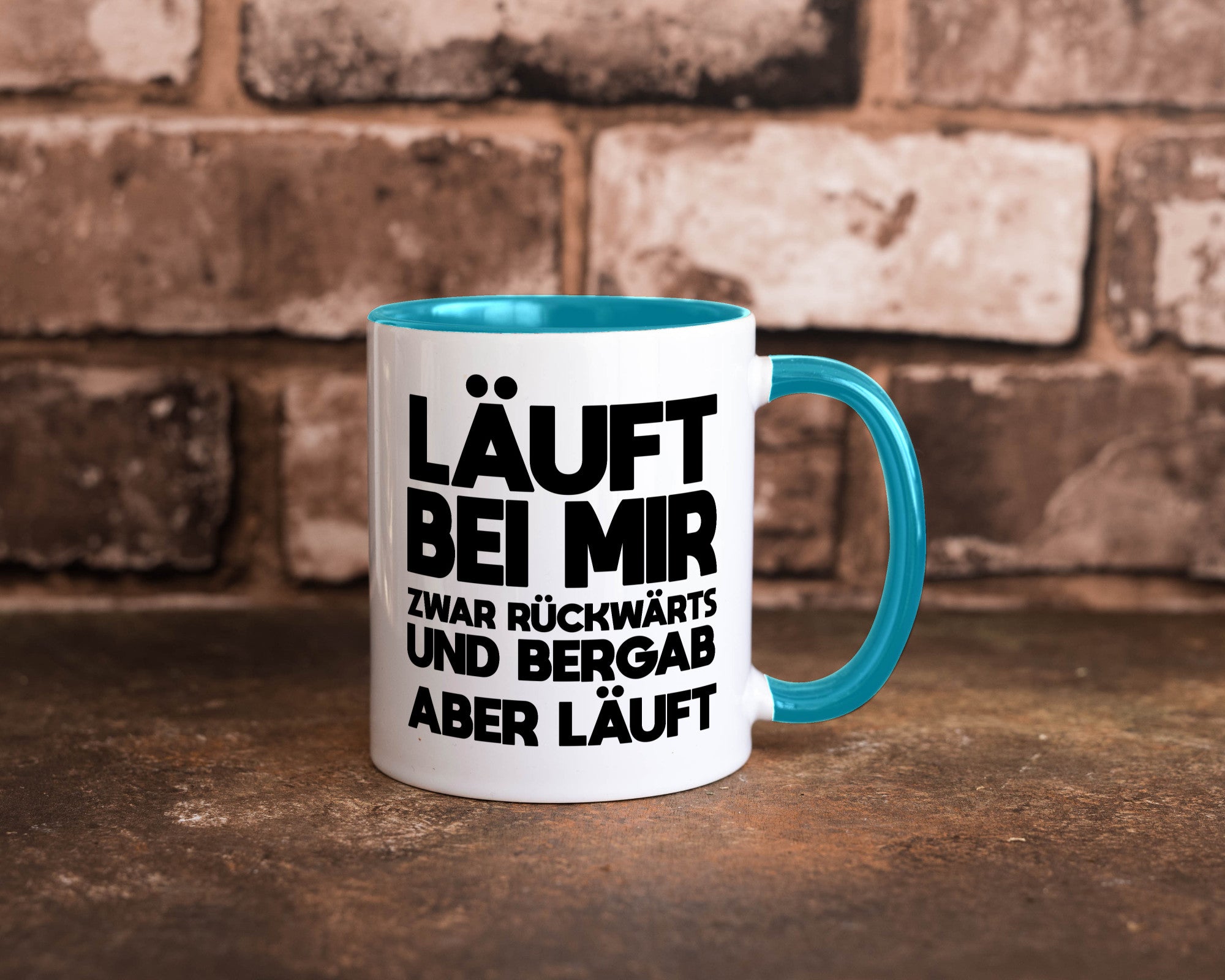 Läuft bei mir | Rückwerts aber Motivation Geschenkidee Humor Tasse