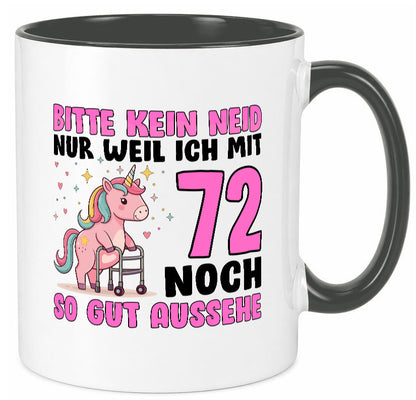 72. Geburtstag | 72 Jahre Mit 30 noch so gut aussehen lustig Geschenkidee Tasse