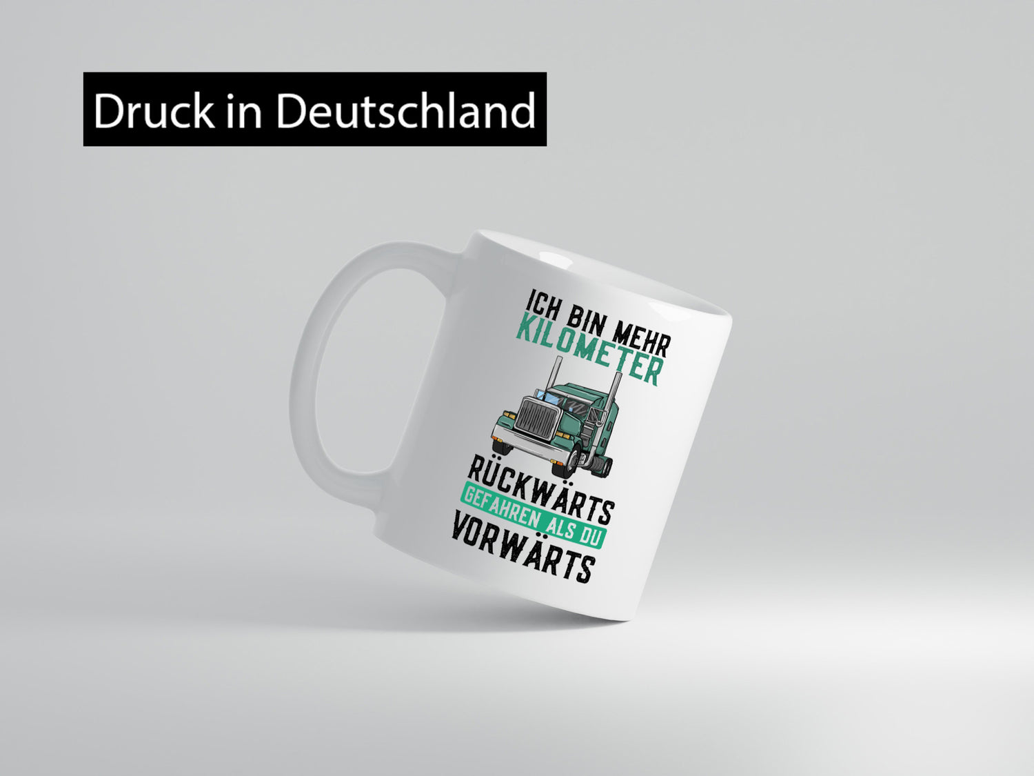 Ich bin mehr KM gefahren | LKW Fahrer Trucker Geschenkidee Humor Tasse