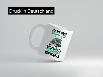 Ich bin mehr KM gefahren | LKW Fahrer Trucker Geschenkidee Humor Tasse
