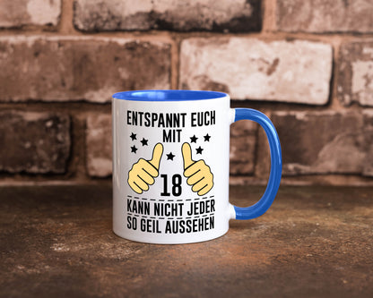 18. Geburtstag | 18 Jahre Geil aussehen Entspannt euch Geschenk Geschenkidee Tasse