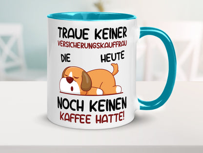 Traue keiner Versicherungskauffrau | Kauffrau Geschenk Humor Geschenkidee