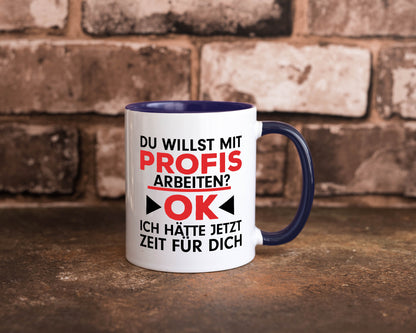 Profi Arbeiter | Arbeit Tasse mit Profis Beruf Geschenk Kollegen Büro lustiger