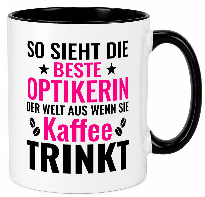 Kaffee trinkt: Optikerin | Augenoptik Geschenkidee Humor Tasse