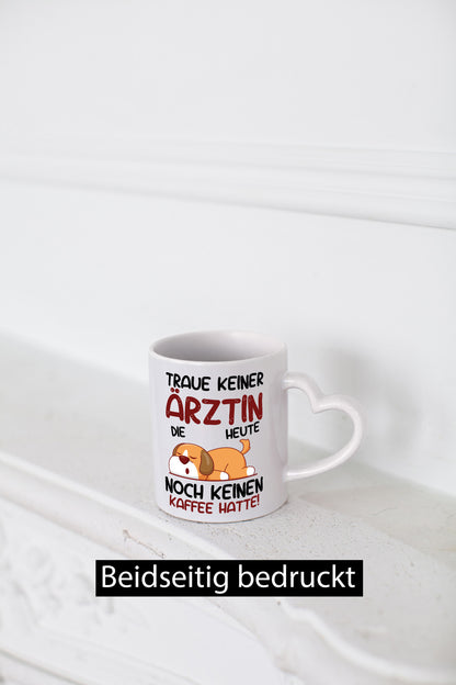 Traue keiner Ärztin | Medizin Doktorin Fachärztin Geschenk Humor Geschenkidee