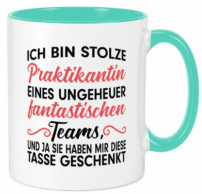 Stolze Praktikantin | Arbeitswelt Tasse Praktikum Geschenk Arbeit Kollegen Büro