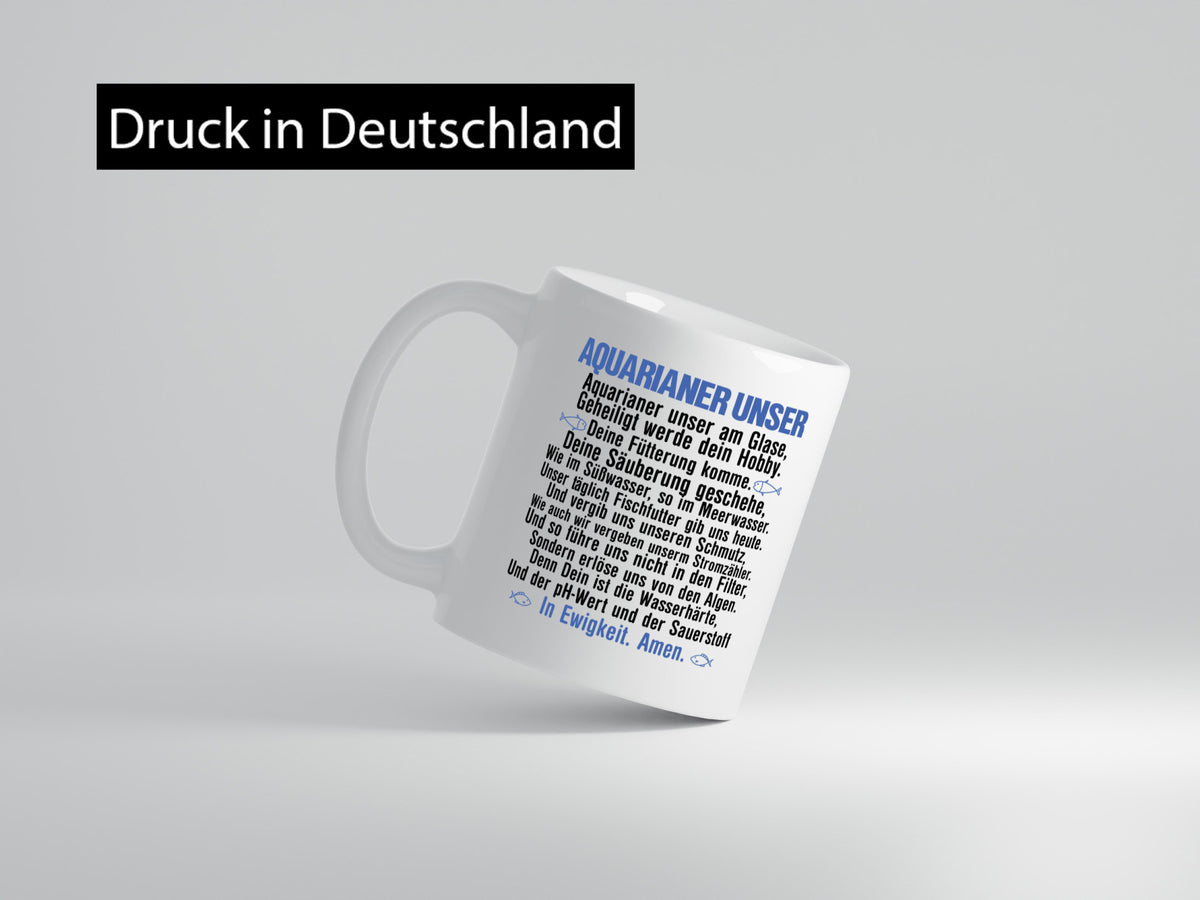 Aquarianer Unser | Aquarium Tasse Fische Gebet Witz lustig Humor Geschenkidee