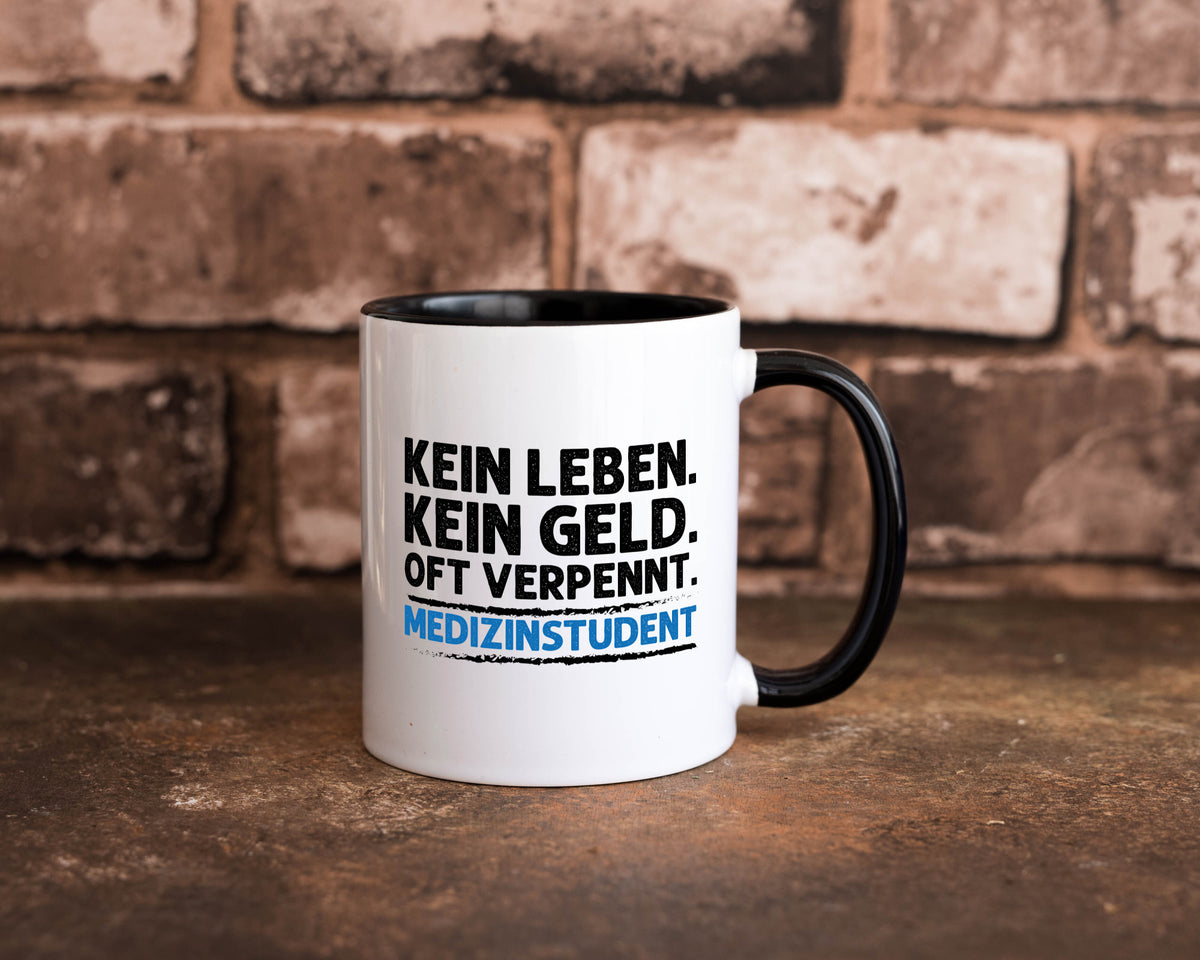 Medizinstudent Spruch | Student Tasse Studium Geschenkidee Humor
