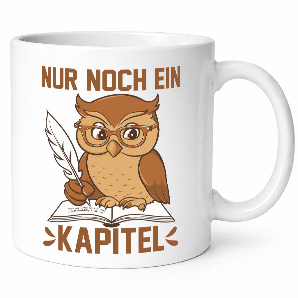Nur noch ein Kapitel | Eule Geschenkidee Humor Tasse
