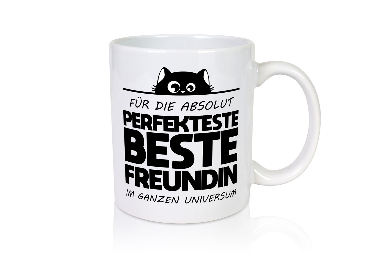 Für die Beste Freundin im ganzen Universum Geschenkidee Humor Tasse