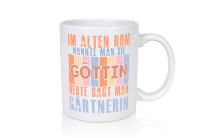 Heute sagt man: Gärtnerin | Gartenbau Humor Geschenkidee Tasse