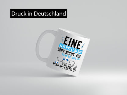 Altenpflegerin hört nicht auf | Pflegerin Pflegefachkraft Geschenk Humor