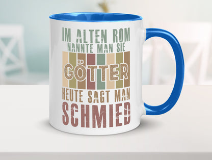 Heute sagt man: Schmied | schmieden lustig Humor Geschenkidee Geschenk Tasse