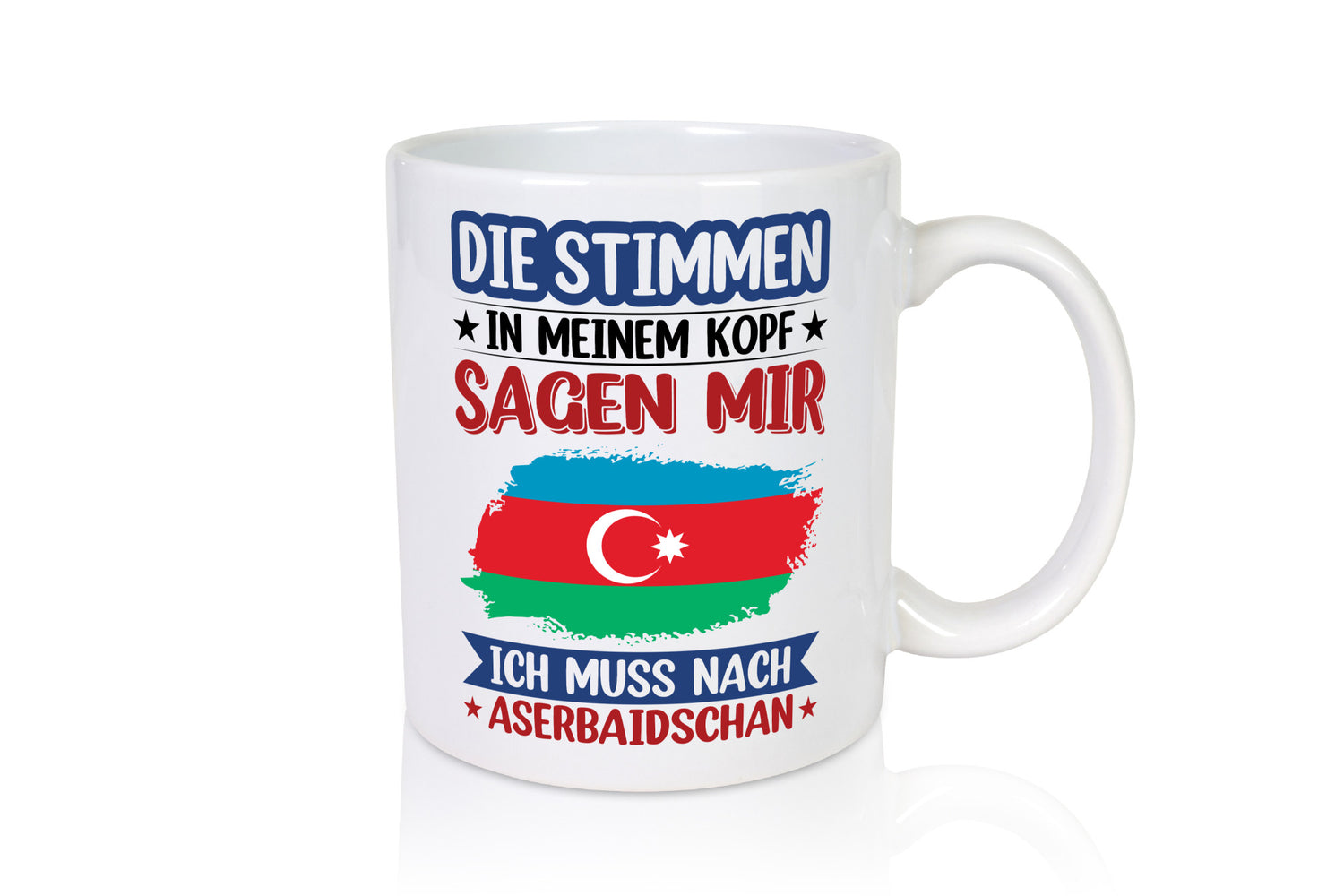 Aserbaidschan | Urlaub Stimmen in meinem Kopf Traumland lustiger Spruch