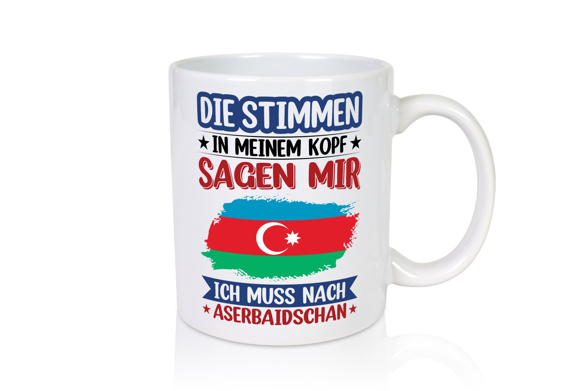 Aserbaidschan | Urlaub Stimmen in meinem Kopf Traumland lustiger Spruch
