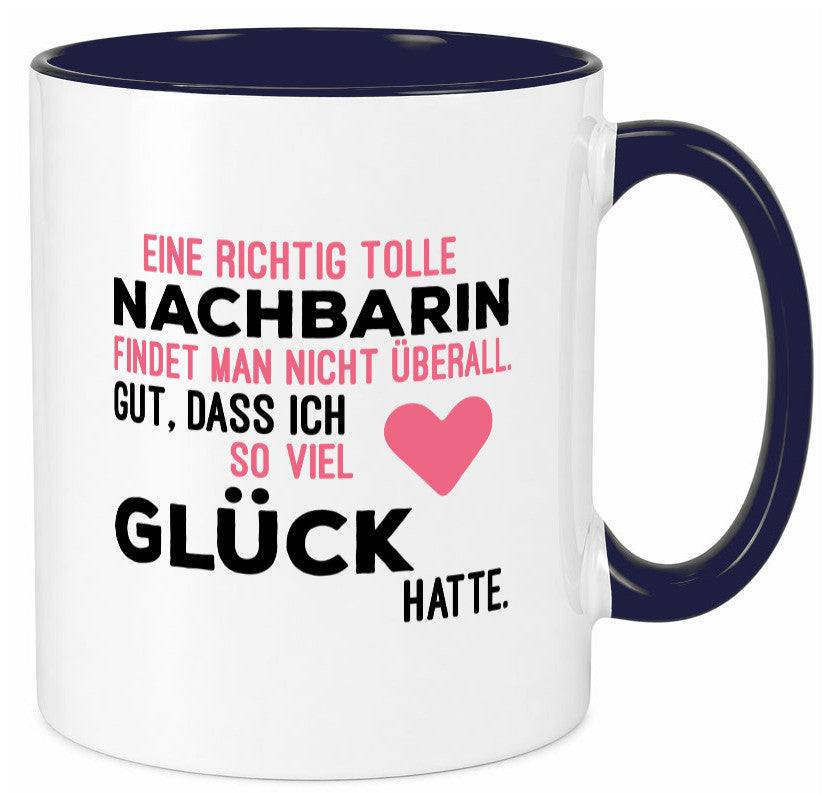 Tolle Nachbarin | Freundschaft gute Nachbarschaft Humor Geschenkidee Tasse