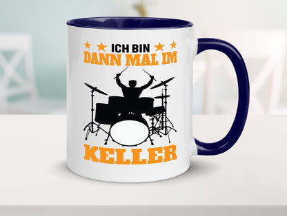 Ich bin dann mal im keller | Schlagzeug Musiker Musik lustig Humor Geschenkidee