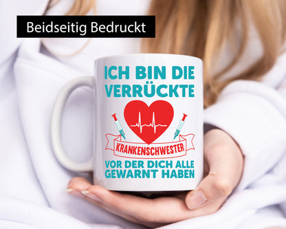 Verrückte Krankenschwester | Krankenhaus nurse Humor Geschenkidee Tasse