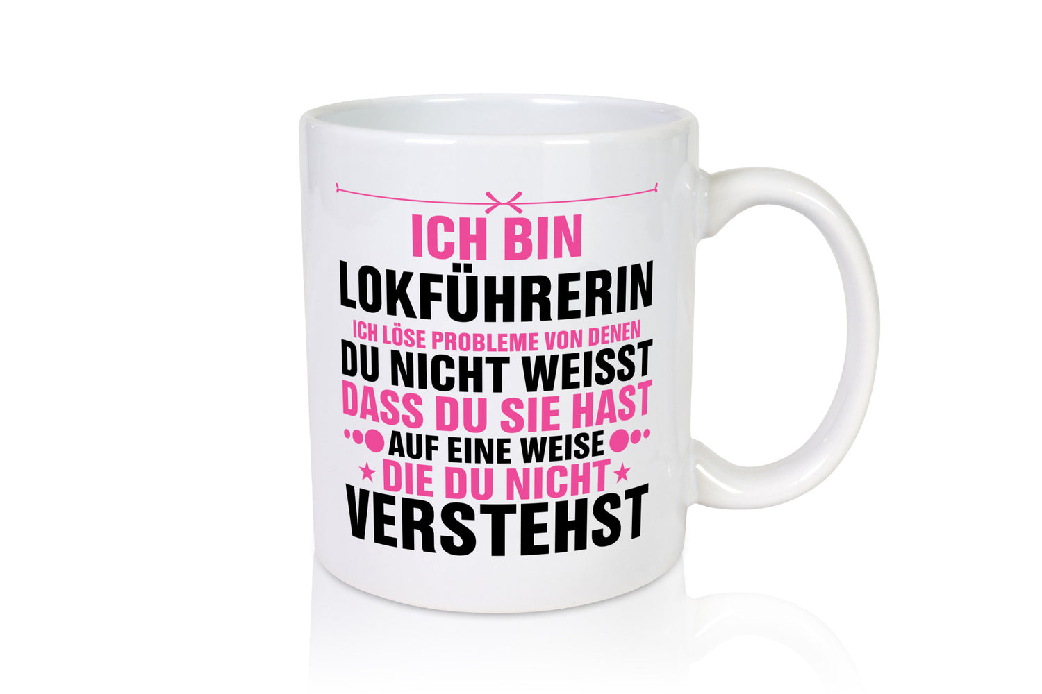 Löse Probleme: Lokführerin | Zug Beruf v2 Humor Arbeit Kollegen Büro