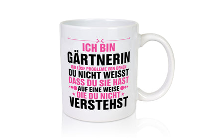 Löse Probleme: Gärtnerin | Gartenbau Geschenk Humor Geschenkidee lustiger