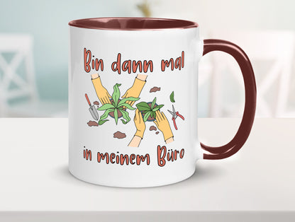 Bin im Büro | Gartenarbeit Pflanzen Humor Witz Geschenkidee Arbeit Kollegen