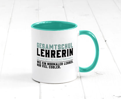Gesamtschullehrerin | Unterricht Lieblingslehrerin Geschenkidee Humor Tasse