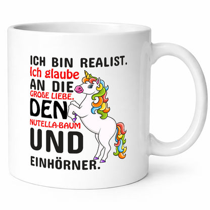 Ich bin Realist | Spruchtasse Einhorn Mädchen lustiger Spruch Geschenk Humor