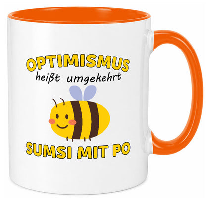 Optimismus umgekehrt Sumsi mit Po | Biene Zuversicht Geschenk Humor Tasse