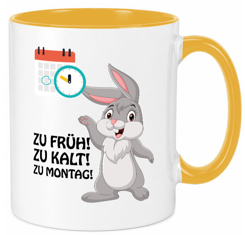 Kalter Montag Geschenkidee Humor Tasse