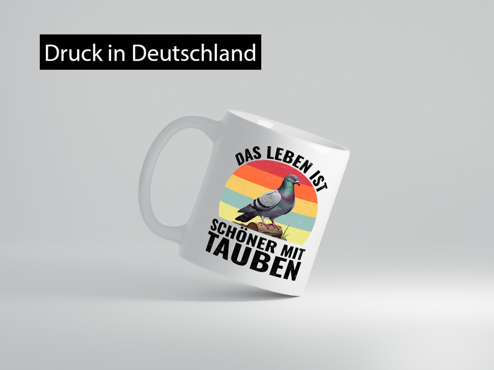 Das leben ist schöner mit Tauben | Taubenzüchter Humor Geschenkidee Tasse