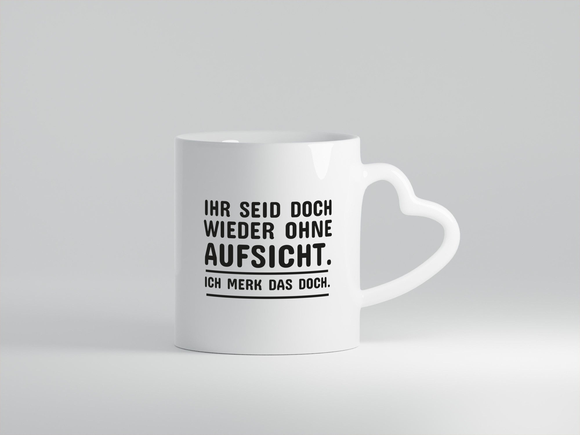 Wieder ohne Aufsicht | Spruch Tasse Wache Humor lustig Geschenkidee Geschenk