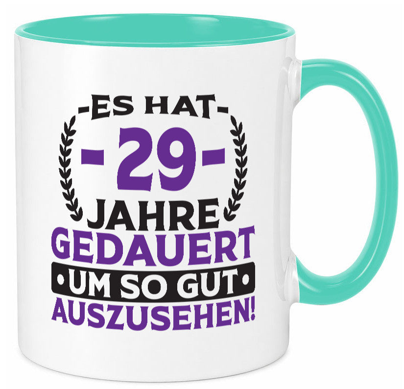 29 Jahre gedauert um so gut auszusehen | 29. Geburtstag v2 Geschenkidee Humor
