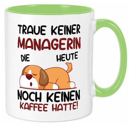 Traue keiner Managerin | Management lustiger Spruch Geschenk Humor Geschenkidee