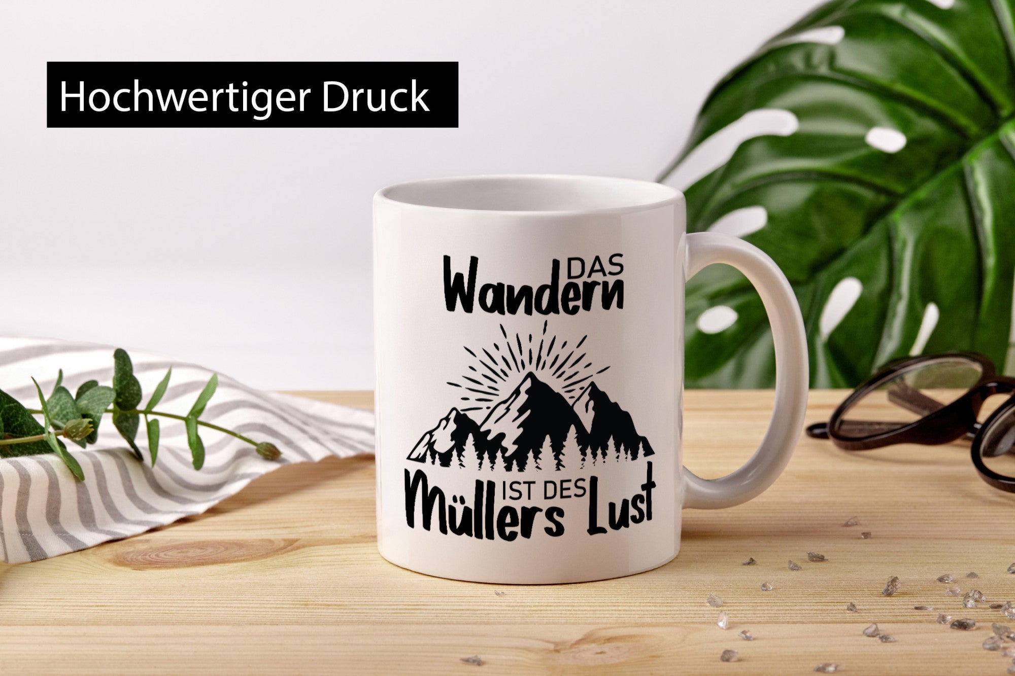 Das Wandern ist des Müllers Lust | Berge Sonne lustig Humor Geschenkidee