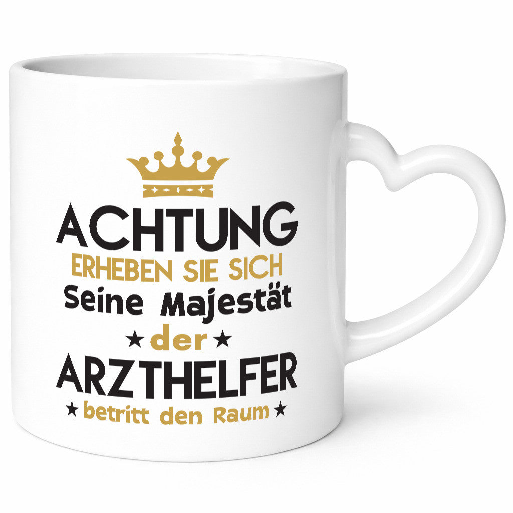 Seine Majestät Arzthelfer | Fachangestellter Medizin lustig Humor Geschenkidee