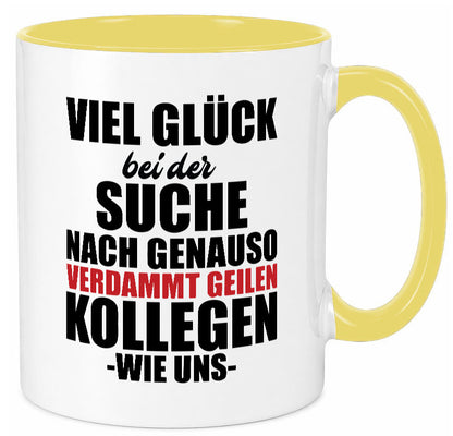 Arbeitskollege | Jobwechsel Neuer Job Geschenkidee Arbeit Kollegen Büro Humor Tasse