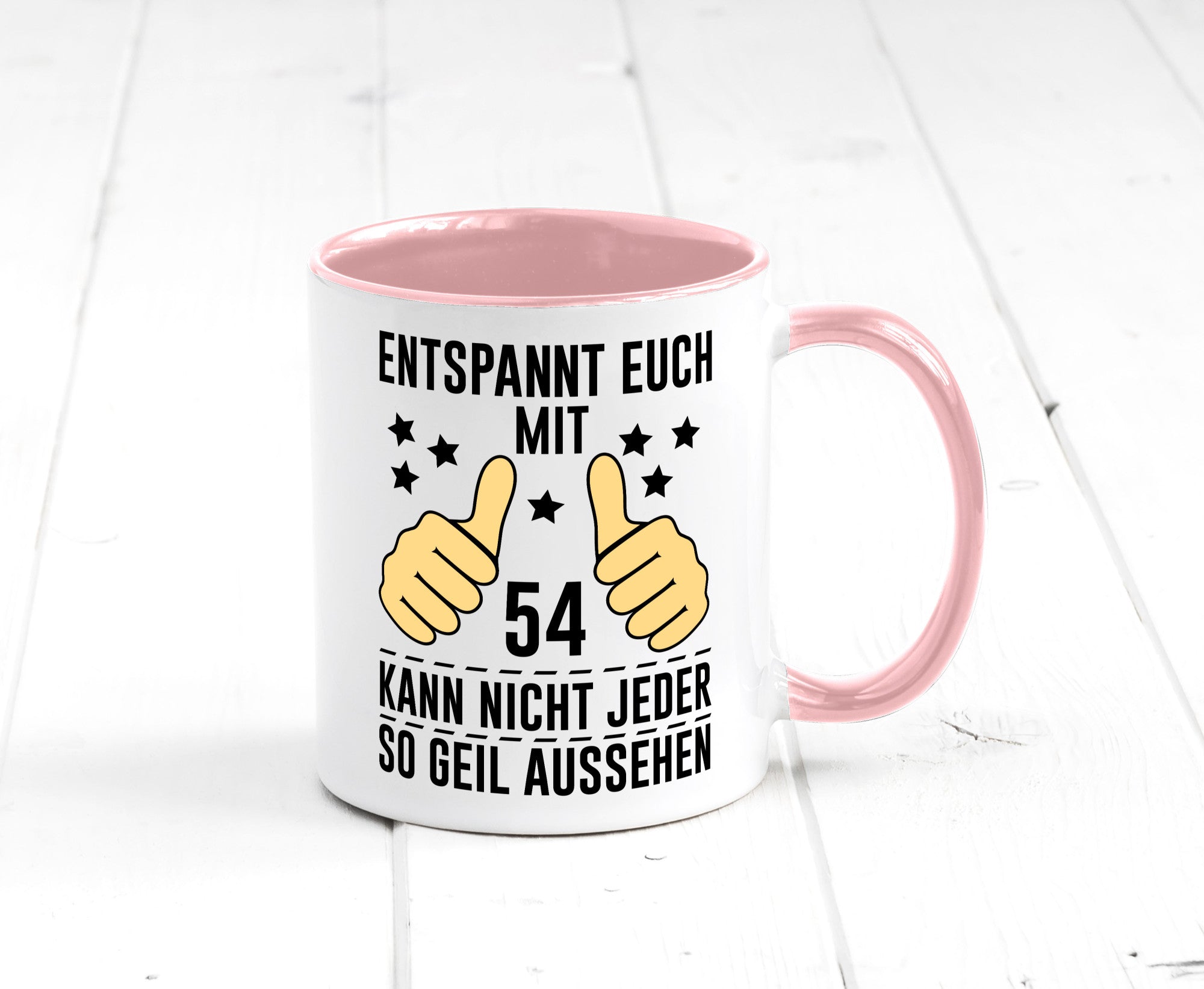 54. Geburtstag | 54 Jahre Geil aussehen Entspannt euch v2 lustig Geschenkidee
