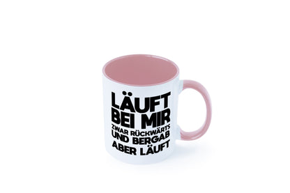 Läuft bei mir | Rückwerts aber Motivation Geschenkidee Humor Tasse