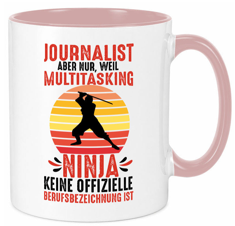 Journalist weil Multitasking Ninja kein Beruf ist Geschenk Arbeit Kollegen Büro