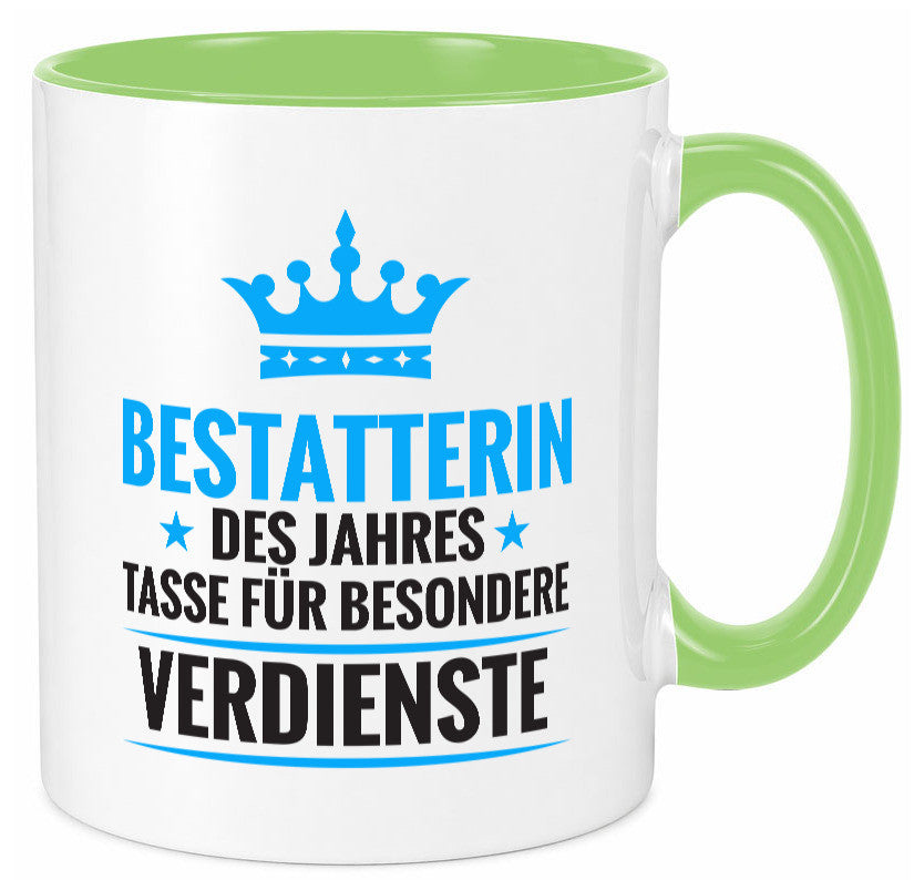 Besonderer Verdienst: Bestatterin | Bestattung lustig Humor Geschenkidee Tasse